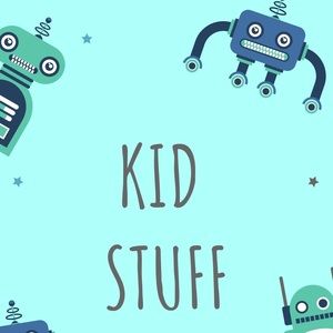 Kid Stuff